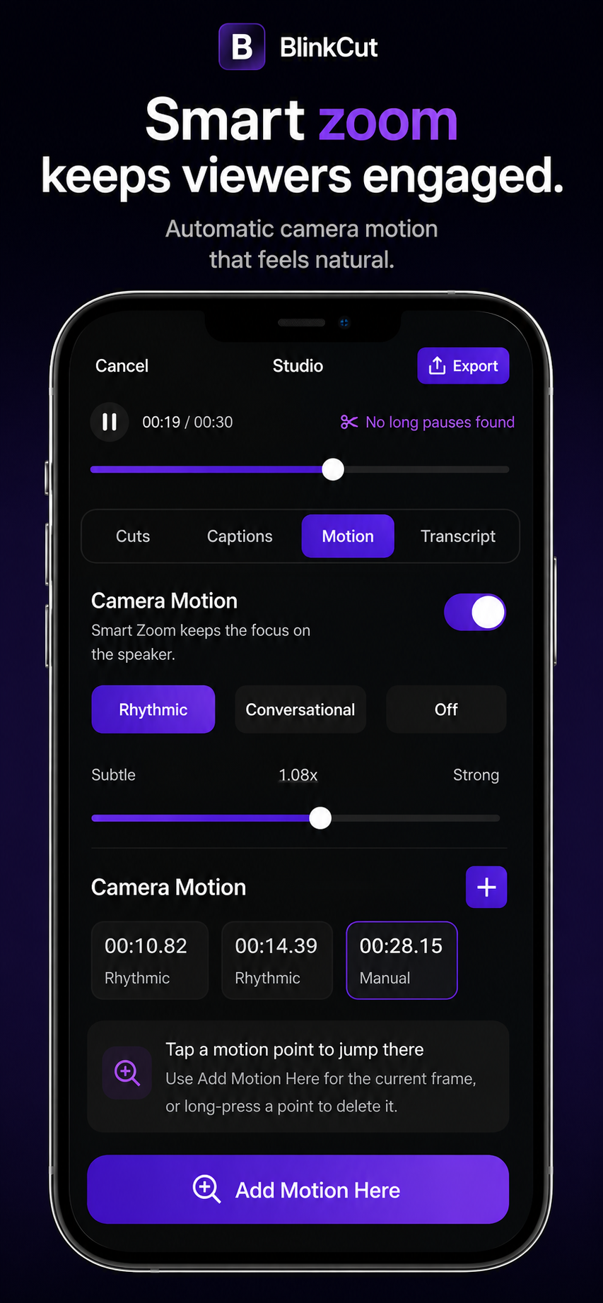 BlinkCut smart zoom screen
