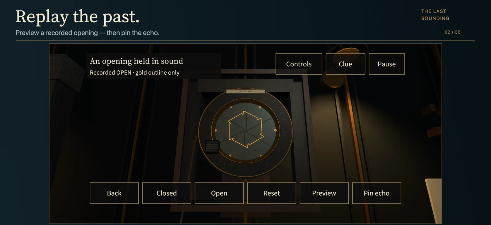 Preview a recorded opening, then pin the echo.